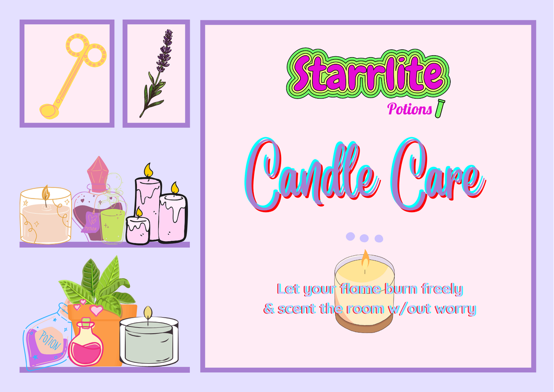Starr Lite Potions candle care system guide with tips for proper candle burning